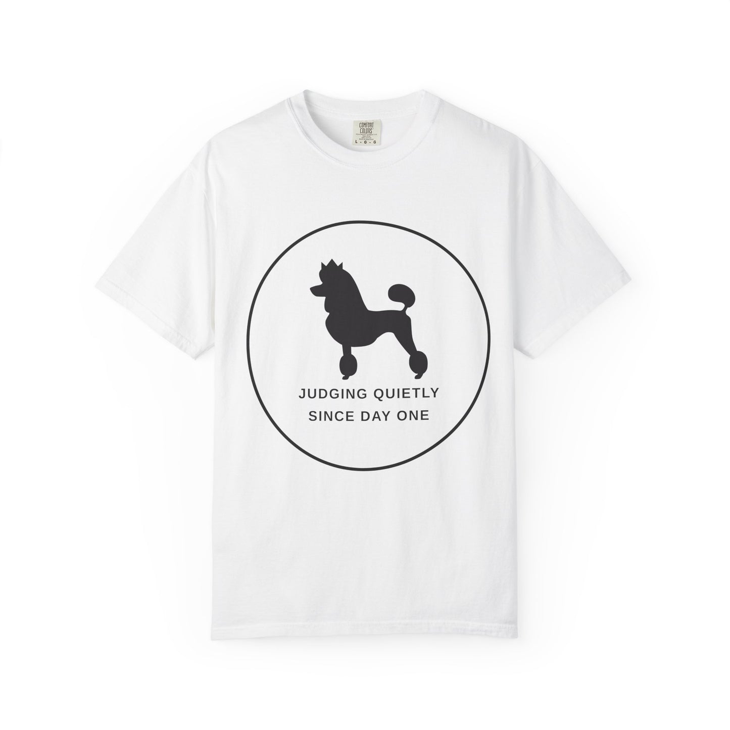 Judging Quietly Poodle Tee