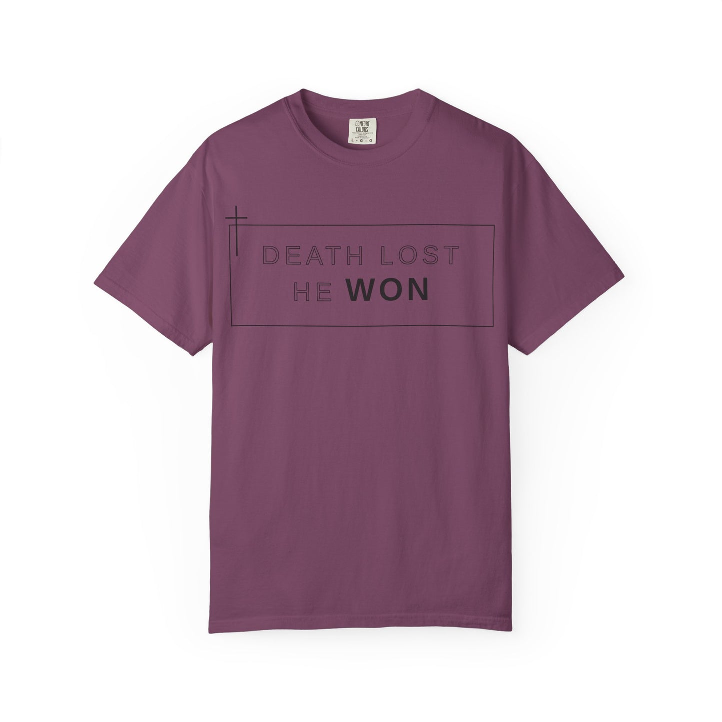 Death Lost, He Won Tee