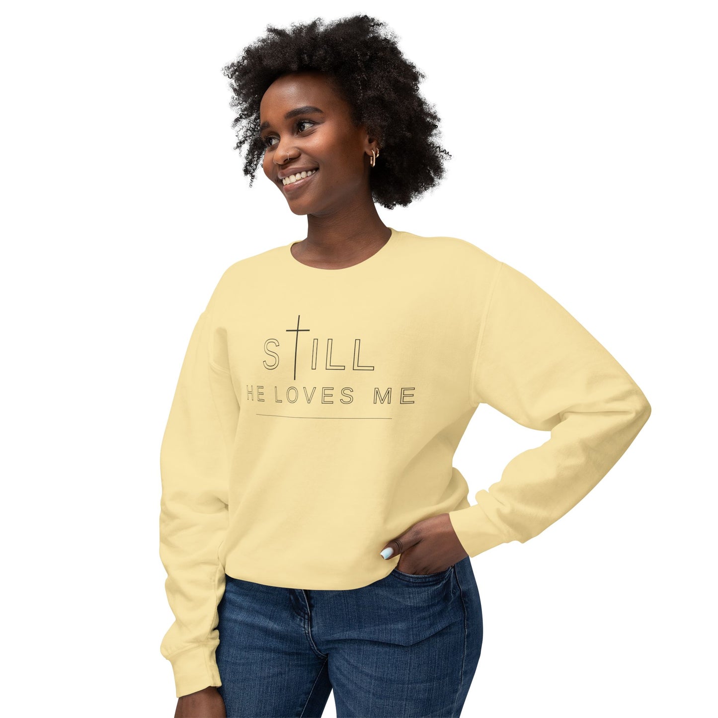 Still He Loves Me Crewneck