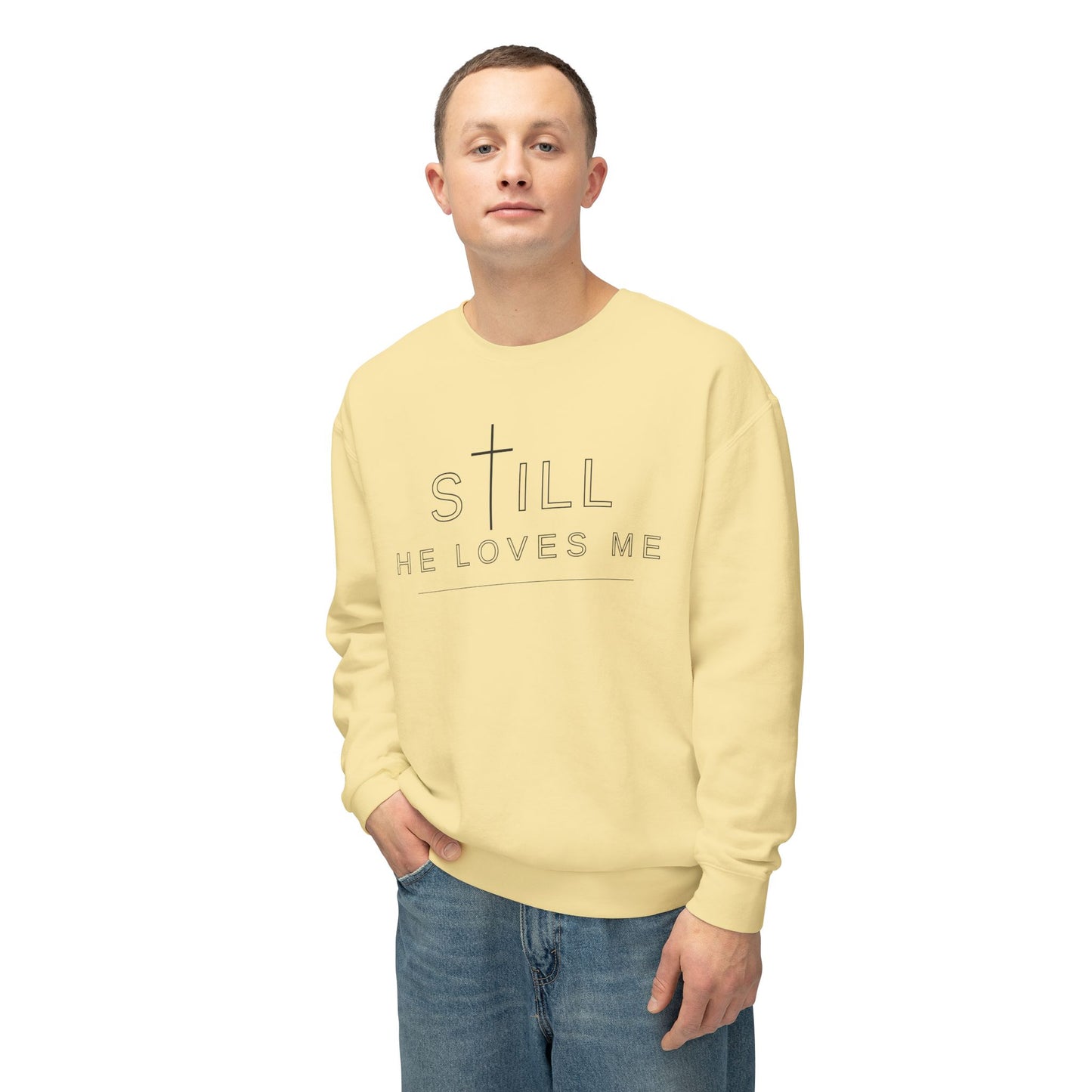 Still He Loves Me Crewneck